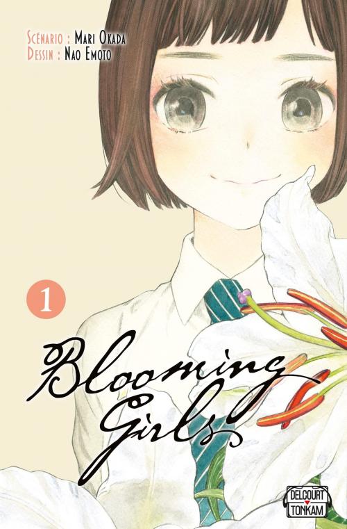 Blooming girls - Tome 01 - Mari Okada & Nao Emoto