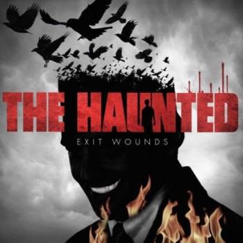 THE HAUNTED_Exit Wounds