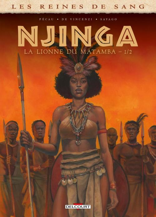 Les reines de sang - Njinga la lionne du Matamba 1-2 - Pécau & De Vincenzi & Sayago