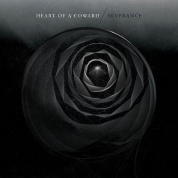 HEART OF A COWARD_Severance