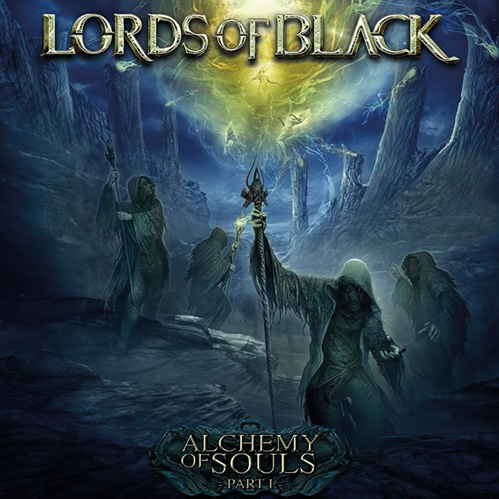 Lords of Black - Alchemy of Souls Part I (2020)