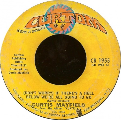 1970 : Single SP Curtom Records CR 1955 [ US ]