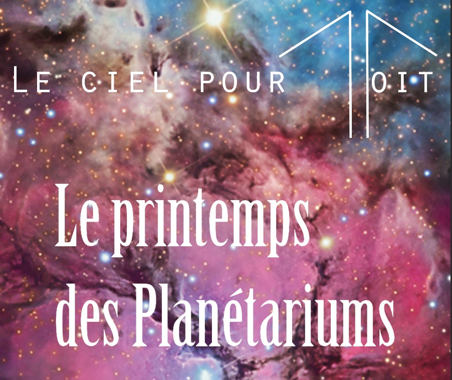 https://ekladata.com/KSzH0sSiN5XzFdxD9PfR3s4B-jE/affiche-printemps-des-planetarium.jpg