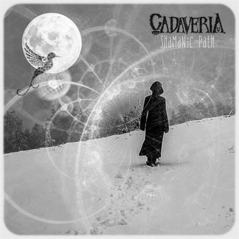 CADAVERIA dévoile son nouveau single "Shamanic Path"