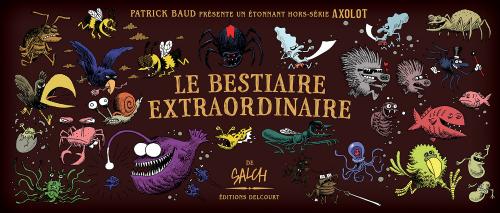 Le bestiaire extraordinaire - Patrick Baud