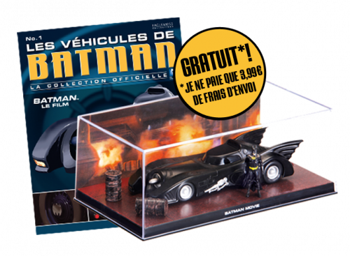 N° 1 Collection officielle les véhicules de Batman - Lancement en ligne 