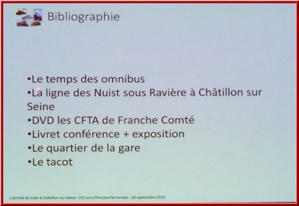 Une conférence fort intéressante sur l'arrivée du train à Châtillon sur Seine