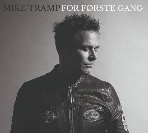 MIKE TRAMP - Les détails du nouvel album For Første Gang