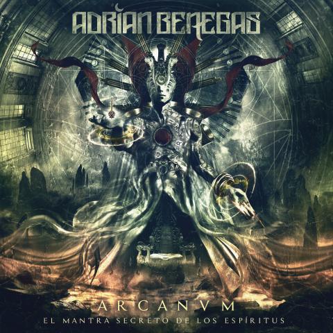 ADRIAN BENEGAS - Les détails du nouvel album Arcanvm - El Mantra Secreto De Los Espiritus