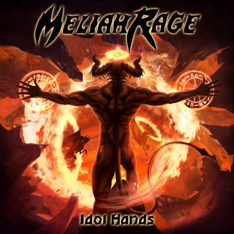 MELIAH RAGE - "Idol Hands" (Clip)