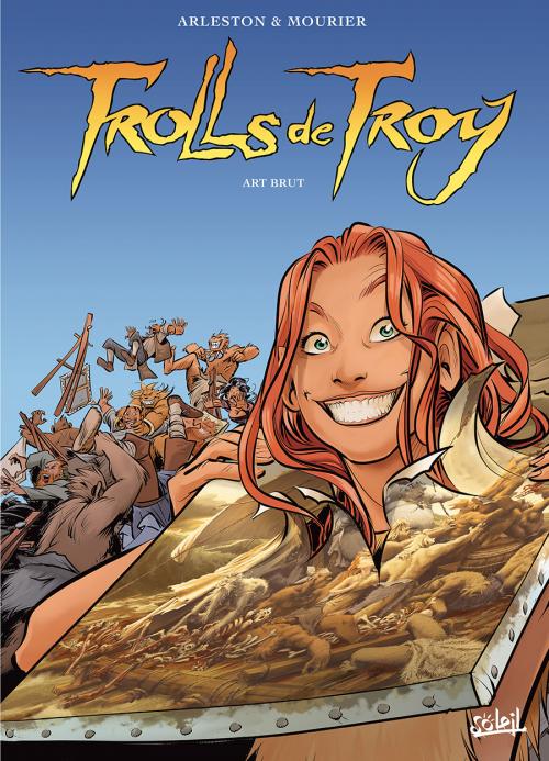 Trolls de Troy - Tome 23 Art brut - Arleston & Mourier
