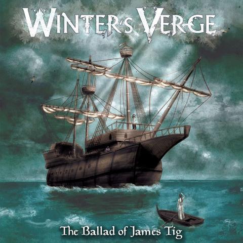 WINTER'S VERGE - Détails et extrait du nouvel album The Ballad Of James Tig
