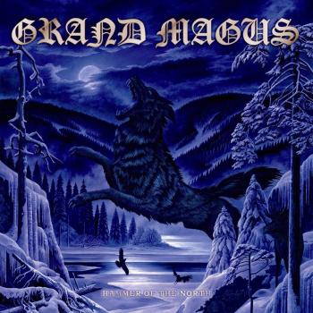 GRAND MAGUS - Hammer Of The North