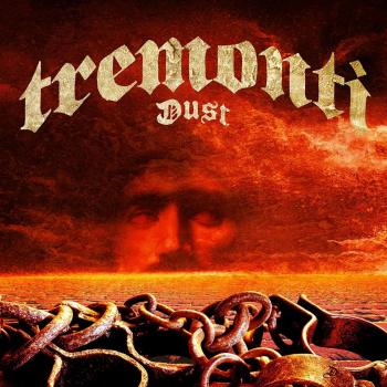 TREMONTI - Dust