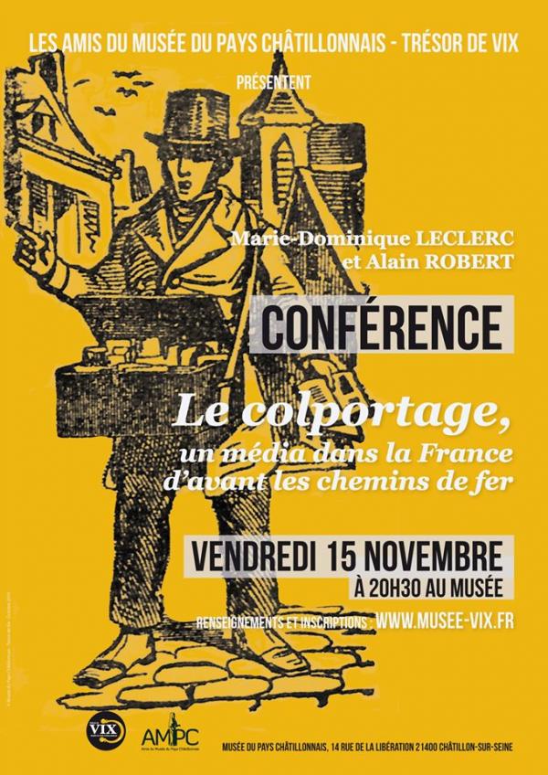 "Le colportage, un média dans la France d'avant les chemins de fer", une conférence proposée par  les Amis du Musée du Pays Châtillonnais