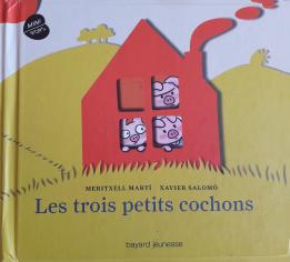 Les trois petits cochons, de Meritxell Martí et Xavier Salomó