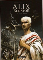 Alix senator, Les aigles de sang, MANGIN, DEMAREZ, MARTIN