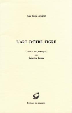 L'art d'être tigre