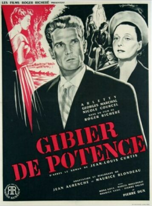 Gibier de Potence, Roger Richebé, 1951