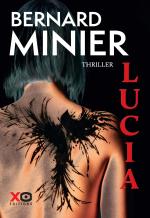 Bernard MINIER - Lucia 