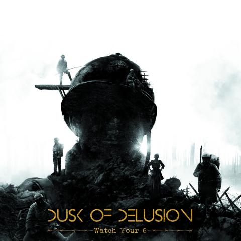 DUSK OF DELUSION - Les détails du nouvel album Watch Your 6 ; "Letters To C" Clip