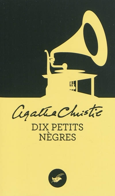 Dix petits nègres - Agatha Christie