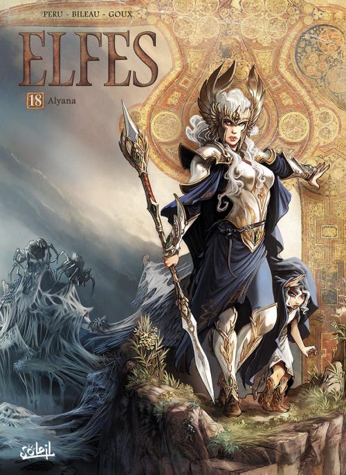 Elfes - Tome 18 Alyana - Peru & Bileau & Goux