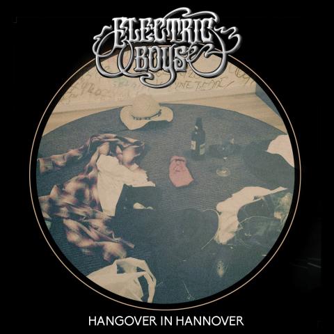 ELECTRIC BOYS - "Hangover In Hannover" (Clip)