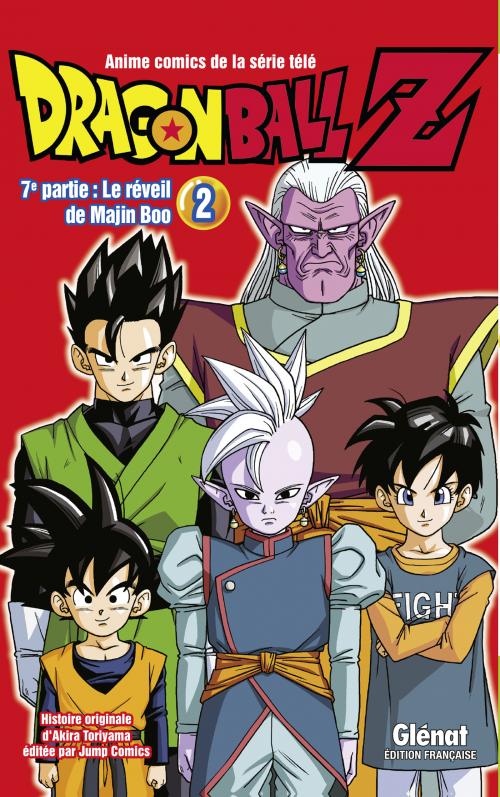 Dragon ball Z - 7ème partie 2- Le réveil de Majin Boo - Akira Toriyama