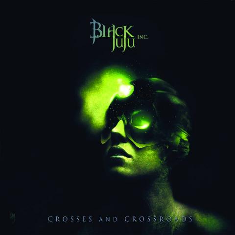 BLACK JUJU INC. - Détails et extrait du nouvel album Crosses And Crossroads