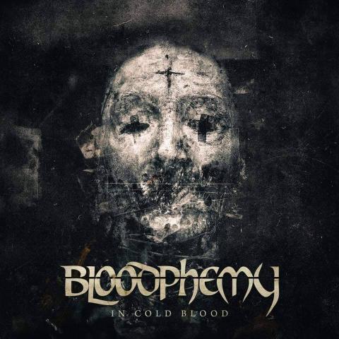 BLOODPHEMY - Détails et extraits du nouvel album In Cold Blood