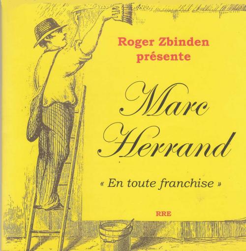 Marc Herrand... Il savait peindre avec des voix