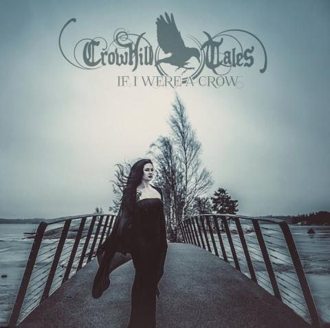 CROWHILL TALES - Sortie du premier album If I Were A Crow ; extrait en écoute