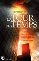Thierry GRILLET – La tour des temps