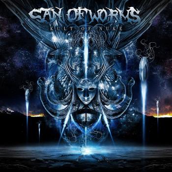CAN OF WORMS_Kult Of Nuke