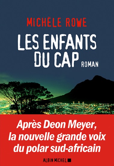 Les enfants du Cap - Michèle Rowe