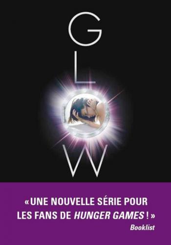 Glow - Amy Kathleen Ryan