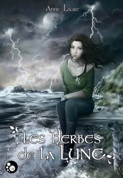 Les Herbes de la Lune T1