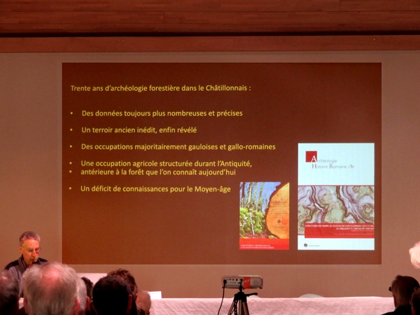 Le colloque "La forêt dans tous ses états", proposé par la Société Archéologique et Historique du Châtillonnais, a tenu toutes ses promesses !