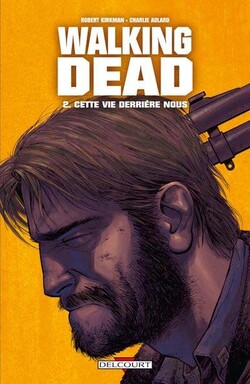 Walking Dead tome 2