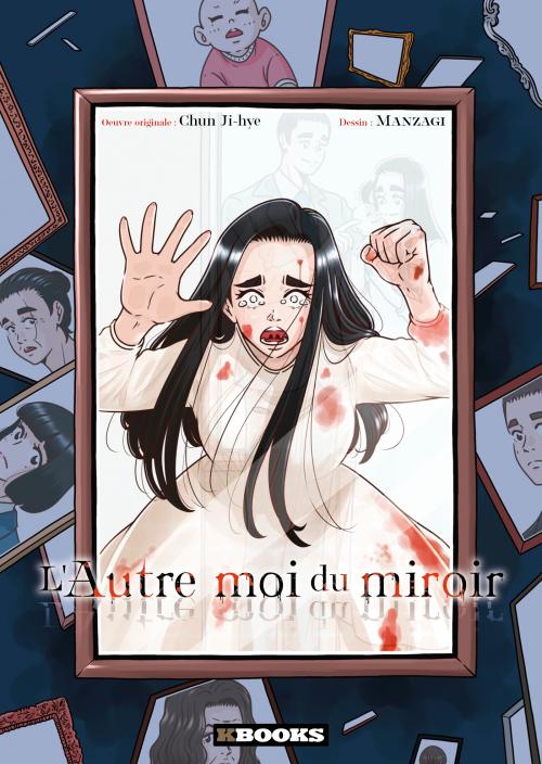 L'autre moi du miroir - Chun Ji-Hye & Manzagi