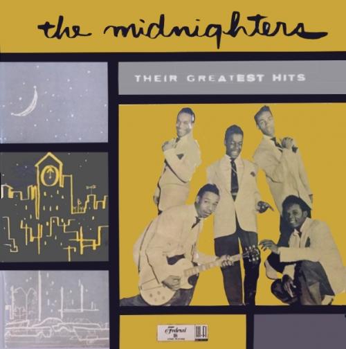 The Midnighters : Album " Their Greatest Hits " Federal Records 541 [ US ] 1957