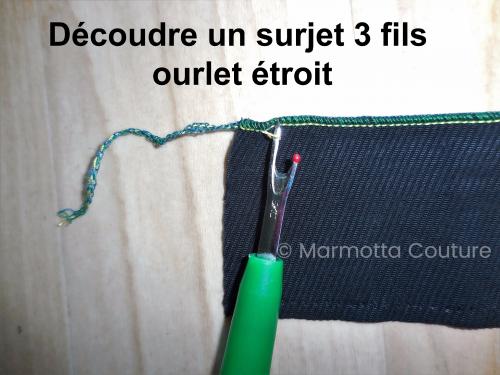Découdre les différents surjets 