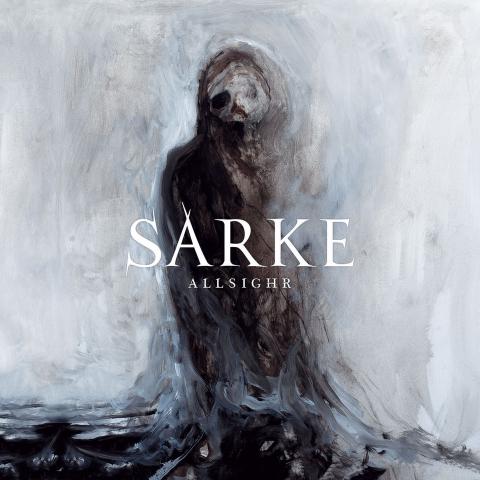 SARKE - Un nouvel extrait de l'album Allsighr dévoilé