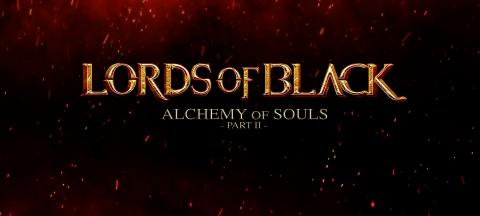 LORDS OF BLACK - Les détails du nouvel album Alchemy Of Souls - Part II ; "Before That Time Can Come" Clip