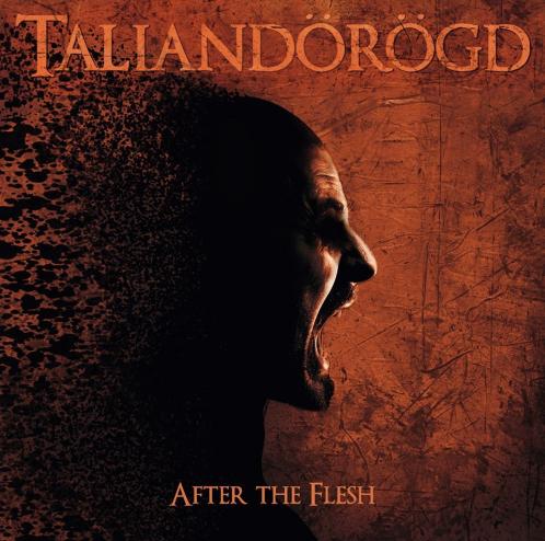 TALIANDÃ–RÃ–GD_After The Flesh