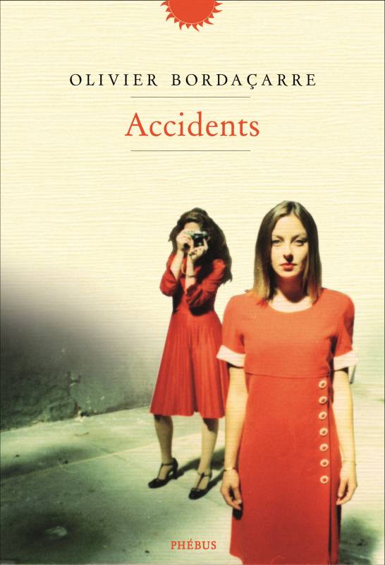 accidents olivier bordacarre bibliolingus blog livre