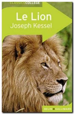 Résumé du livre : Le Lion de Joseph Kessel