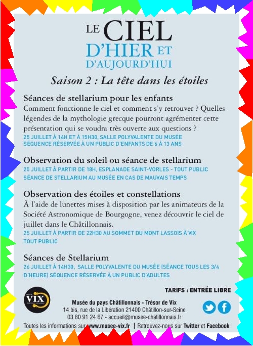 Le ciel d'hier et d'aujourd'hui, de belles animations au Musée du pays Châtillonnais-Trésor de Vix