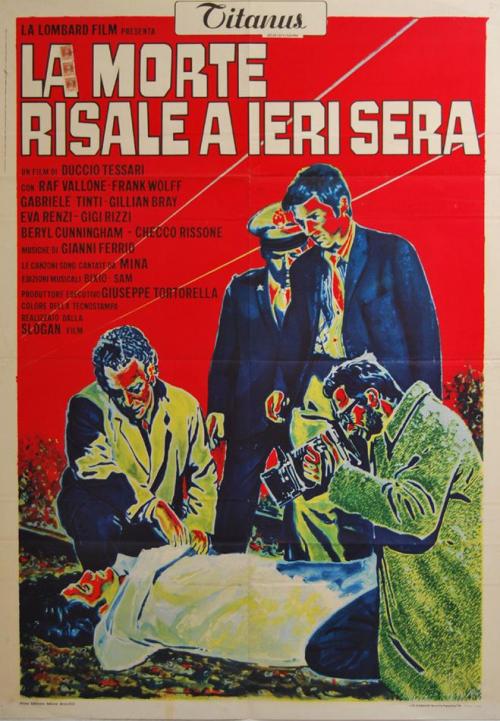 Duccio Tessari, La mort remonte à hier soir, La morte risale a ieri sera, 1970